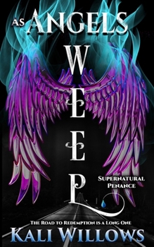 Paperback As Angels Weep: Supernatural Penance Book