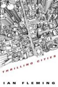 Thrilling Cities