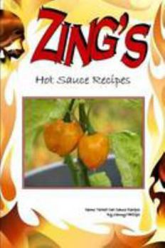 Paperback Zing's Hot Sauce Recipes Book