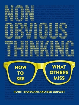 Hardcover Non-Obvious Thinking: How to See What Others Miss Book