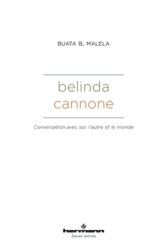 Paperback Belinda Cannone: Conversation avec soi, l'autre et le monde [French] Book