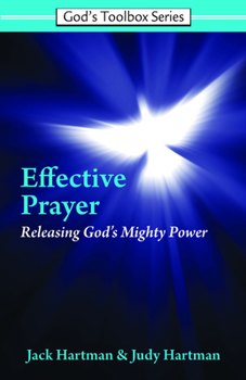 Paperback God's Word on Effective Prayer: Releasing God's Mighty Power Book