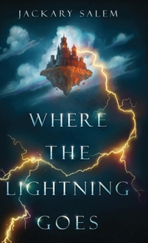 Hardcover Where the Lightning Goes Book