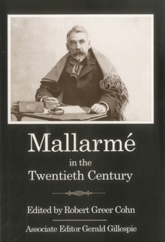 Mallarme in the Twentieth Century