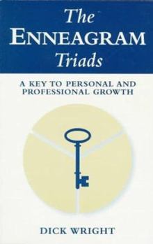 Paperback The Enneagram Triads: A Key to Personal and Professional Growth Book