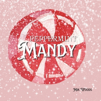 Paperback Peppermint Mandy Book