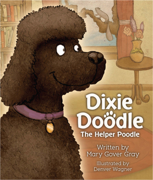 Paperback Dixie Doodle the Helper Poodle Book