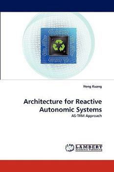 Paperback Architecture for Reactive Autonomic Systems Book