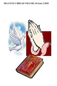 Paperback Heavenly Bread: Walking With God Book