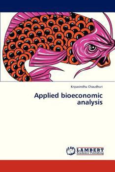 Paperback Applied bioeconomic analysis Book