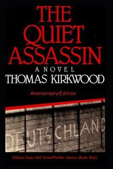 Paperback The Quiet Assassin: Anniversary Edition Book