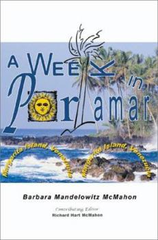 Paperback A Week in Porlamar, Margarita Island, Venezuela Book