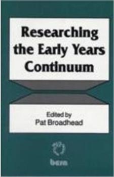 Hardcover Researching the Early Years Continuum Book