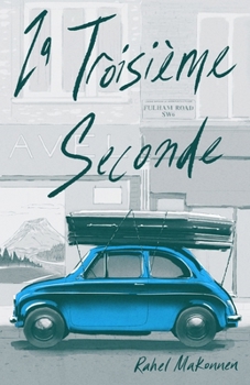 Paperback La Troisième Seconde: Les Secrets de Londres à l'Ombre du Stromboli [French] Book