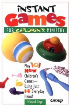 Paperback Instant Games for Children's Ministry Book