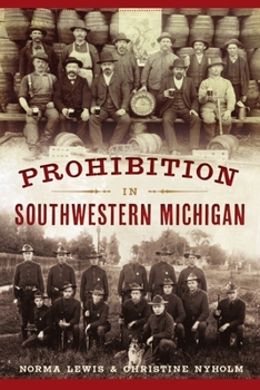 Paperback Prohibition in Southwestern Michigan Book