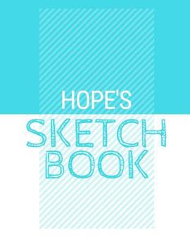 Paperback Hope's Sketchbook: Personalized blue sketchbook with name: 120 Pages Book