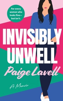 Paperback Invisibly Unwell Book