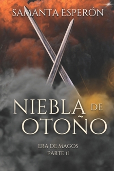 Paperback Niebla de Otoño: Era de Magos parte II [Spanish] Book
