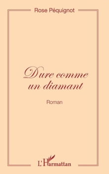 Paperback Dure comme un diamant (Roman) [French] Book