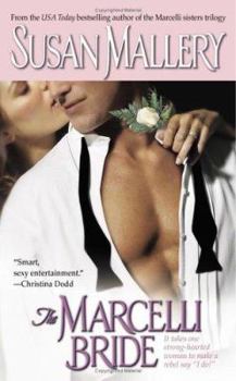 The Marcelli Bride (Marcelli, #4) - Book #4 of the Marcelli