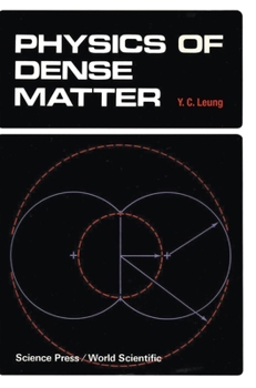 Hardcover Physics of Dense Matter Book