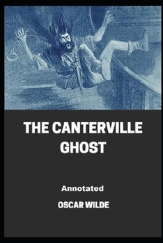 Paperback The Canterville Ghost Annotated Book