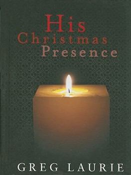 Hardcover His Christmas Presence Book