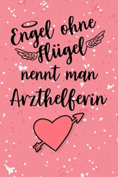 Arzthelferin Kalender 2020: Geschenk Wochenplaner,Terminkalender 2020 für Ausbildung,Beruf,Kita,Kindergarten, Kindergärtnerin. Geschenkidee zu ... und Planer (German Edition)