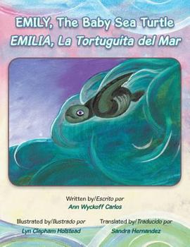 Paperback Emily, The Baby Sea Turtle Book
