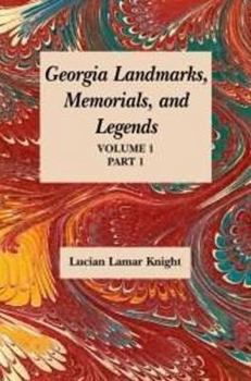 Paperback Georgia's Landmarks, Memorials, and Legends Book