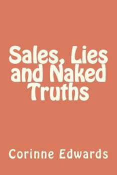 Paperback Sales, Lies and Naked Truths Book