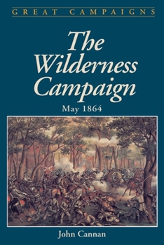 Wilderness Campaign - Book  of the Great Campaigns