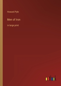 Paperback Men of Iron: in large print Book