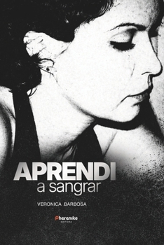 Paperback Aprendi a sangrar [Portuguese] Book