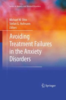 Paperback Avoiding Treatment Failures in the Anxiety Disorders Book