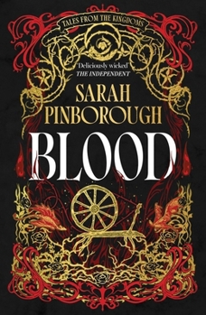 Blood: The Smouldering New Sequel to the Tales from the Kingdoms Series from the Global Bestseller
