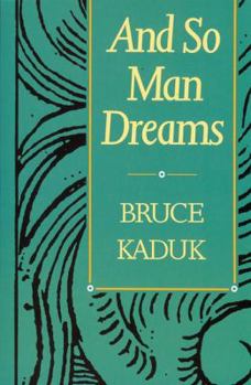 Paperback And So Man Dreams Book