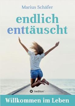 Paperback endlich enttäuscht [German] Book