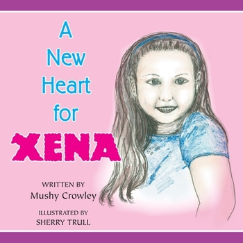 Paperback A New Heart for Xena Book