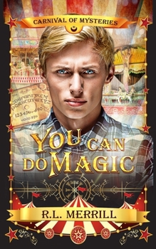 You Can Do Magic: Carnival of Mysteries - Book  of the Carnival of Mysteries