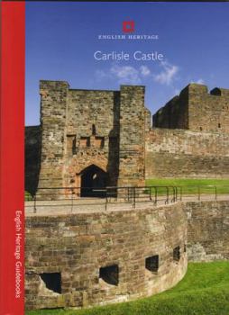 Paperback Carlisle Castle (English Heritage Guidebooks) by Henry Summerson (2008-01-01) Book