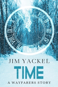 Paperback Time: A Wayfarers Story Book