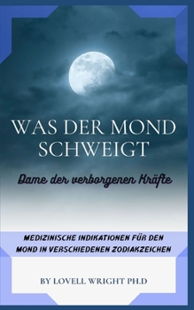 Paperback Was der Mond schweigt [German] Book