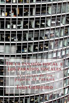 De la evasi�n fiscal a los para�sos fiscales: Lecciones de los papeles de Panam�