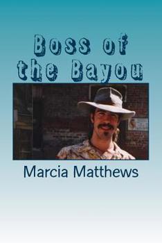 Paperback Boss of the Bayou Book