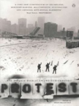Paperback The Penguin Book of Twentieth-century Protest Book
