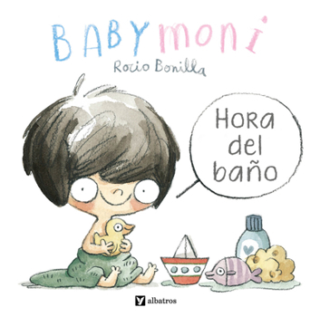Board book Babymoni: Hora del Baño [Spanish] Book