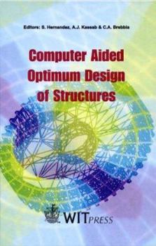 Hardcover Computer Aided Optimum Design of Structures VI Book