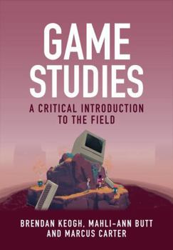 Hardcover Game Studies: A Critical Introduction to the Field Book